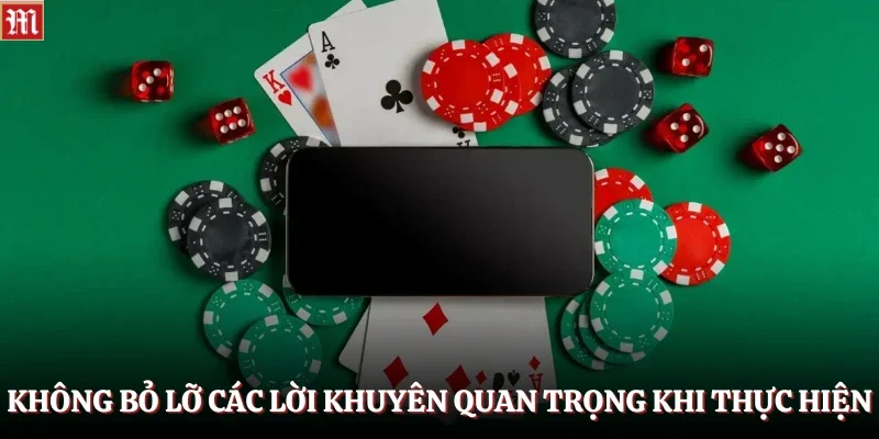 Không bỏ lỡ các lời khuyên quan trọng khi thực hiện